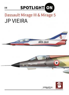 Dassault Mirage III and Mirage 5 9788365958365
