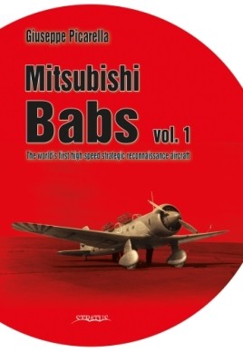 Mitsubishi Babs Vol. 1, The world's first high-speed strategic reconnaissance aircraft 9788366549739