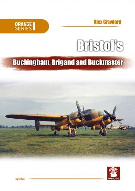 Bristol's Buckingham,Brigand and Buckmaster  9788366549913