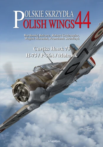 Curtiss Hawk 75, H-75, P-36A, Mohawk  9788367227612
