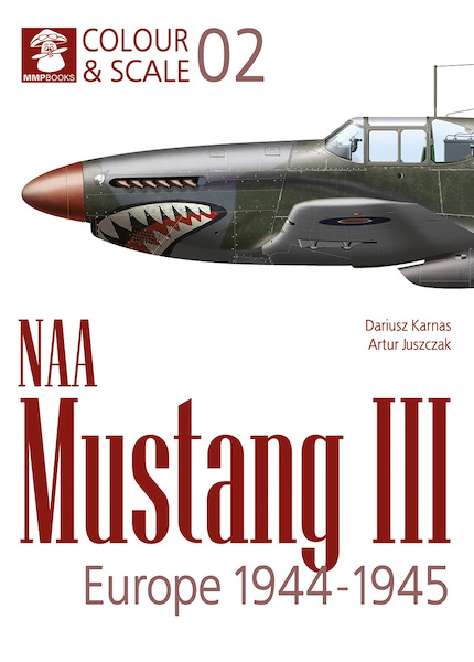 NAA Mustang III. Europe 1944-1945  9788367227698