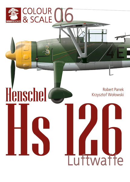 Henschel Hs 126. Luftwaffe 9788367227735