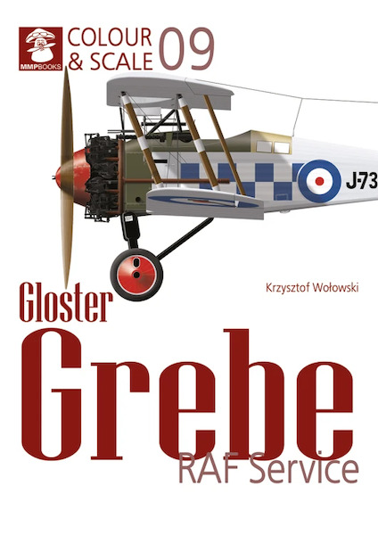 Colour & Scale No. 9 Gloster Grebe  in RAF service  9788367227803
