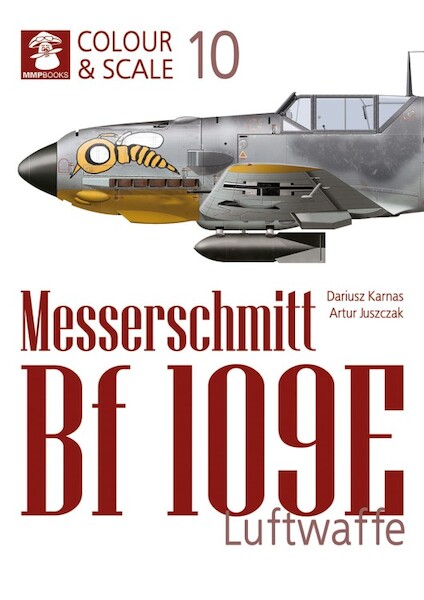 Colour & Scale No. 10 Messerschmitt Bf 109 E Luftwaffe  9788368377064