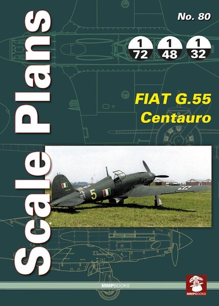 Scale Plans: FIAT G.55 Centauro  9788368377071