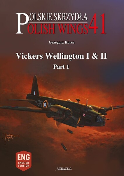 Vickers Wellington I & II  Part1  9788368377194