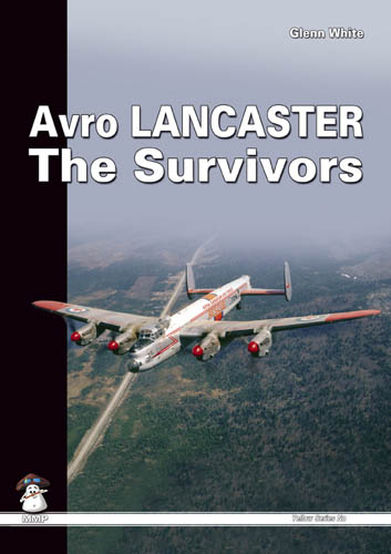 Avro Lancaster: The Survivors 9788389450470