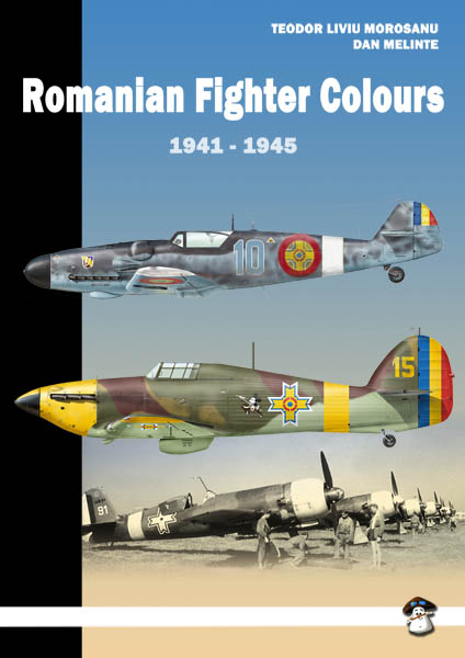 Romanian Fighter Colours, 1941-1945 (REPRINT) 9788389450906