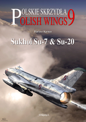 Polish Wings 9 Suchoi Su7 and Su20  9788389450968