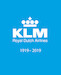 KLM Royal Dutch Airlines 1919-2019