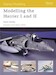 Modelling the Harrier I and II