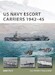 US Navy Escort Carriers 1942–45 