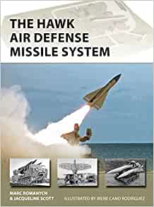 The Hawk Air Defense Missile System  9781472852212
