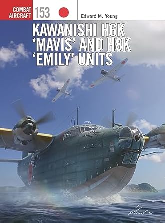 Kawanishi H6K Mavis and H8K Emily Units  9781472860620