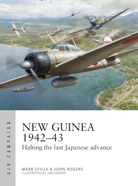 Air Campaign 56. New Guinea 1942-43 9781472866554