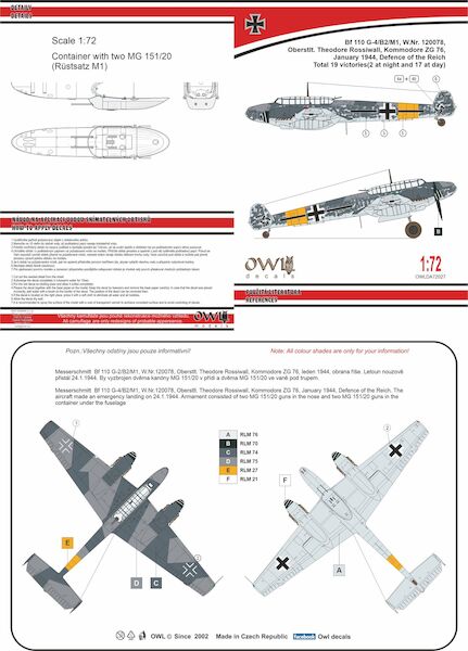 Messerschmitt Bf110G-4/B2/M1, (W.Nr.120078, Oberstlt. Theodore Rossiwall, Kommodore ZG 76, January 1944)  OWLDA72027