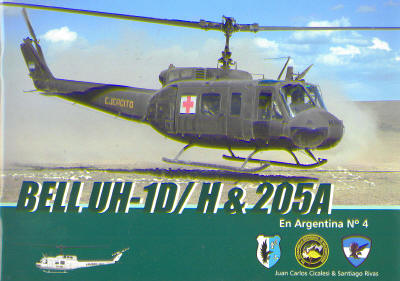 Bell UH-1D/H & Bell205A in Argentina 9789871682010