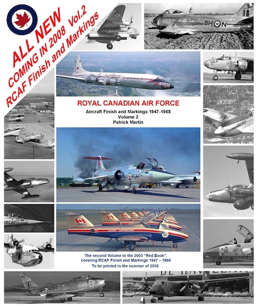 Royal Canadian Air Force Aircraft Finish and Markings 1947-1968 Volume 2 (RESTOCK) CAF-2