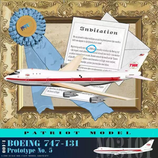 Boeing 747-131 TWA Prototype Nr.5 N33101 PT-400-021