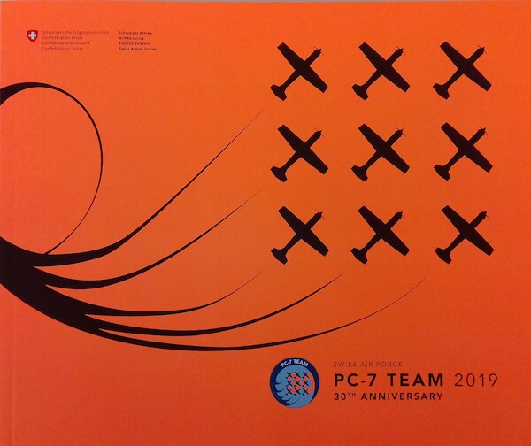 Swiss Air Force PC-7 Team 2019, 30th anniversary PC-7 TEAM