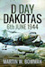D-Day Dakotas: 6th June 1944 