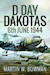 D-Day Dakotas: 6th June 1944