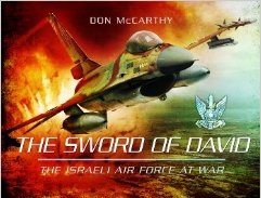 The Sword of David: The Israeli Air Force at War  9781781592908