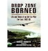 Drop Zone Borneo- The Raf Campaign 1963-65: 'The Most Successful Use of Armed Forces in the Twentieth Century'!