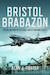 Bristol Brabazon: The Ocean Liner of the Skies and Its Ongoing Legacy