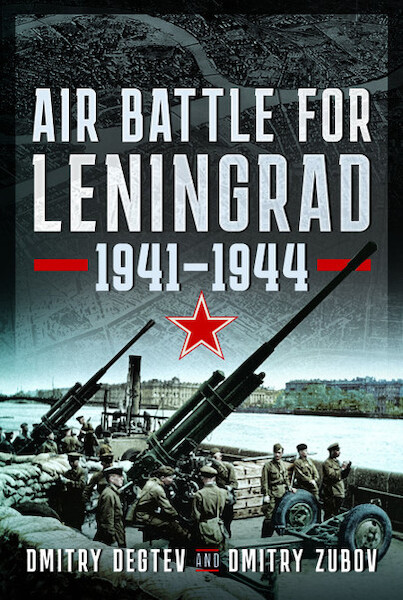 Air Battle for Leningrad 1941–1944  9781399061230