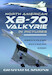 North American XB-70 Valkyrie in Pictures 