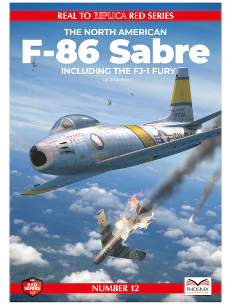 The North American F86 Sabre including the FJ1 Fury (Expected August 2025) 9781068585...