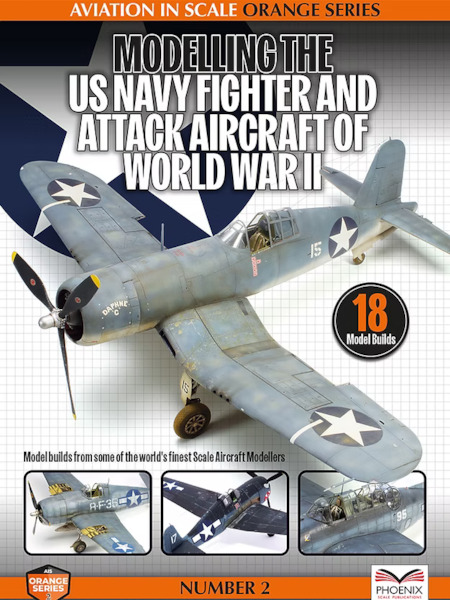 Modelling the US Navy Fighter and Attack Aircraft of WWII 9781068585548