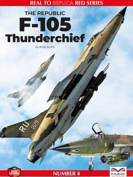 The Republic F105 Thunderchief  9781739530945