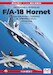 The McDonnel Douglas F/A18 Hornet, F/A18A/B/C /D/ATARS  and International versions 
