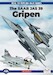 Real to Replica Blue Srs: The SAAB JAS Gripen (expected October 2022)