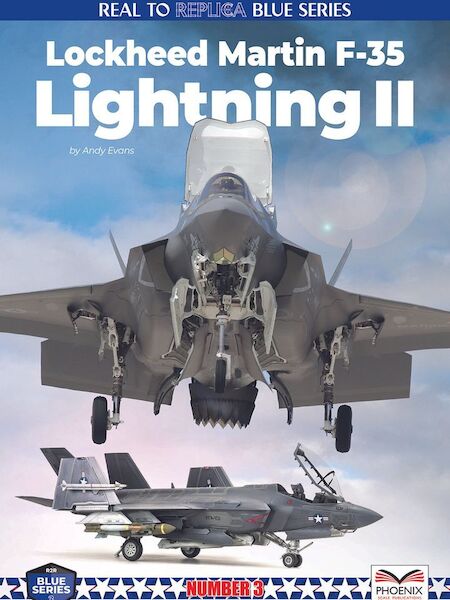 Real to Replica Blue Srs:The Lockheed Martin F-35 Lightning II  9781739772550