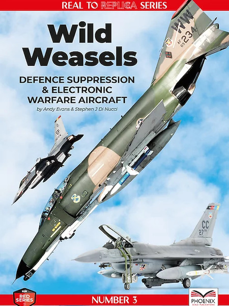 Wild Weasels, defence supression & Electronic Warfare Aircraft  9781739772535