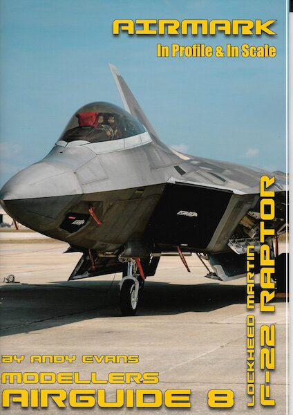 Airmark Modellers Airguide 8:  Lockheed Martin F-22 Raptor  AIRGUIDE 8