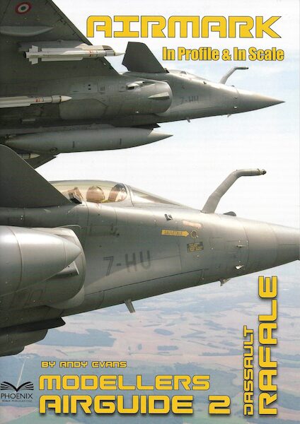 Airmark Modellers Airguide 2: Dassault Rafale  AIRGUIDE 2