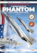 McDonnell Douglas F4A/B/N/J/S & RF4B Phantom US Navy and Marine Corps versions 9781739772567