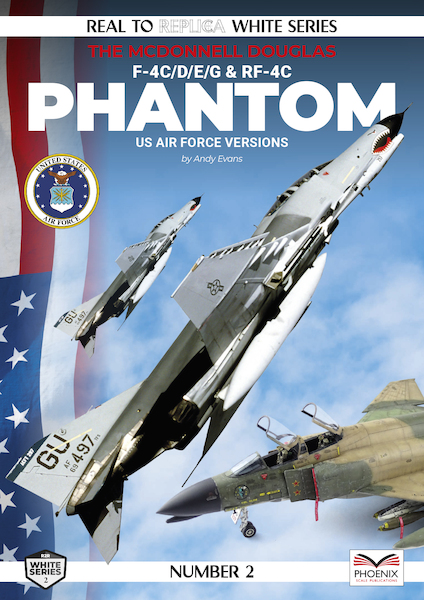 McDonnell Douglas F4C/D/E/G/RF4C Phantom USAF version (LAST STOCKS)  9781739772574