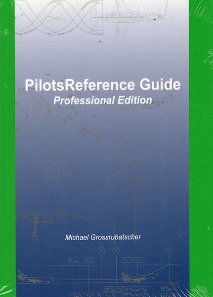 Pilots Reference Guide -Professional Edition- 9783000785665