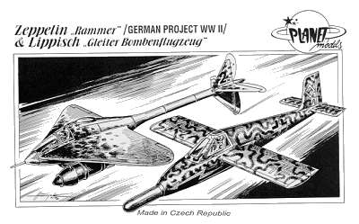 Zeppelin Rammer & Lippisch Gleiter Bombenflugzeug  PLA033