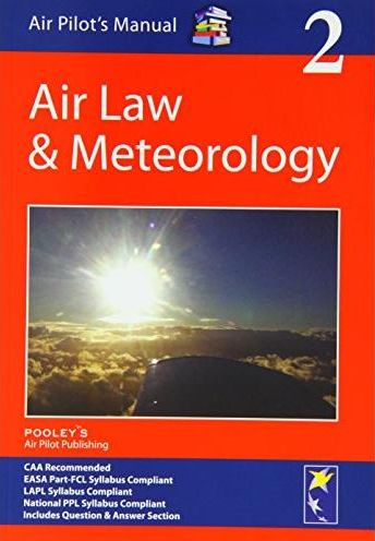 Air Law & Meteorology (Complies with JAR-FCL requirements) 9781843362401