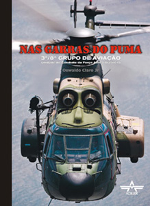 Nas Garras do Puma - O 3º/8º Grupo de aviação - 2ª Edição! 9788589015325