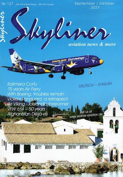 Skyliner, Aviation News & More Nr. 127 sEPTEMBER/oKTOBER 2021 SKYLINER 127