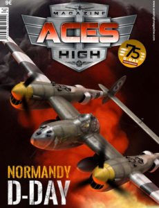 Aces High Magazine No 16: Normandy D-Day: P38J, C47, FW190A-8, Hellcat MKI, Tempest MKV 8435568306042