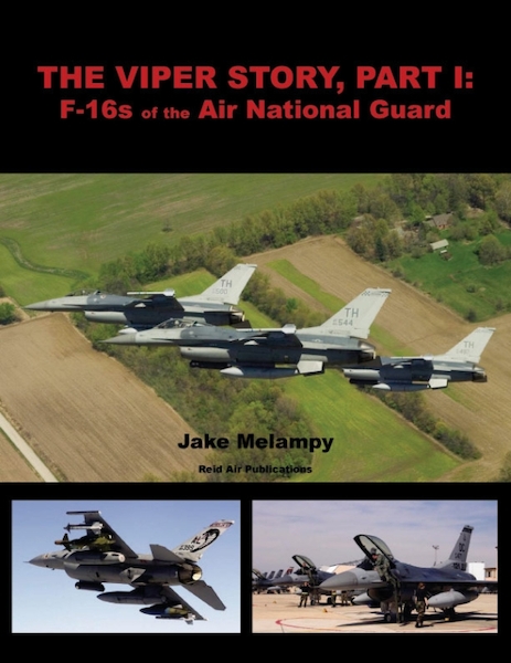 The Viper Story part 1: F16s of the Air National Guard RAP001