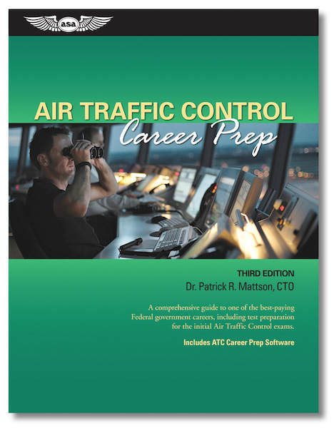 Air Traffic Control career prep (3rd edition) 9781619540927